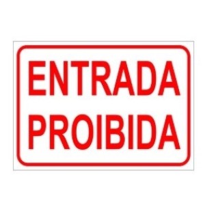 Placa  Entrada  Proíbida  20 X 30 Cm